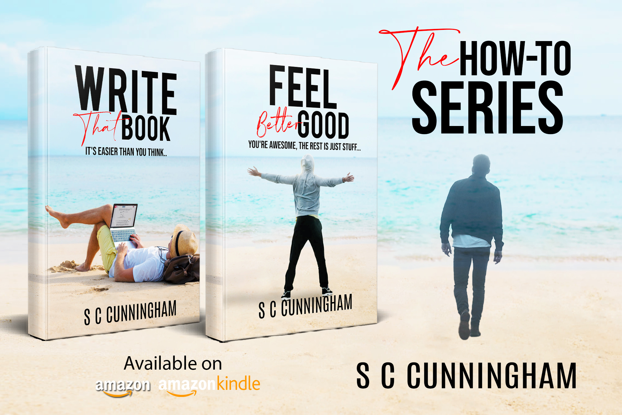 Write That Book and Feel Good by author S C Cunningham, a writing guide to help aspiring new authors. Wellbeing tips for anxiety, depression, by SCCunningham.