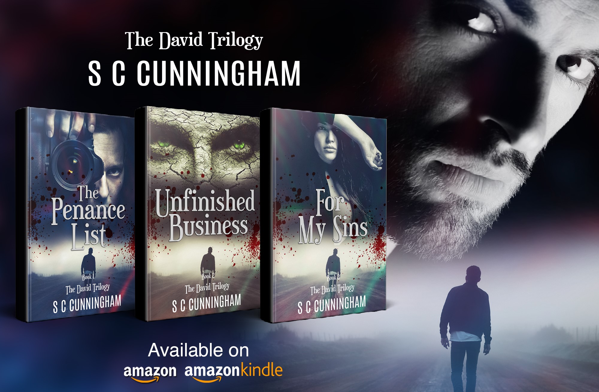 Book covers of The David Trilogy, steamy psychological romance thrillers by Crime Writer S C Cunningham; The Penance List, Unfinished Business, For My Sins by author SCCunningham