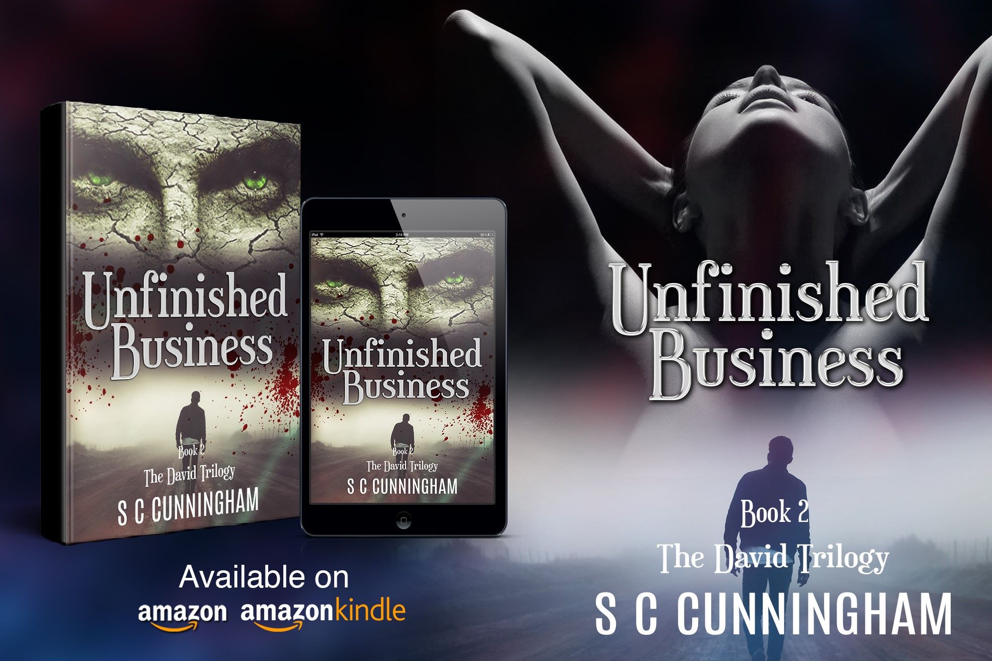 Unfinished Business by S C Cunningham, part of The David Trilogy, psychological rom thriller by SCCunningham